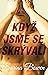 Když jsme se skrývali (The Ivy Years, #2)