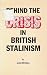 Behind the Crisis in Britis...