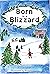 Born in a Blizzard