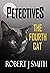 The Fourth Cat: A Petective...