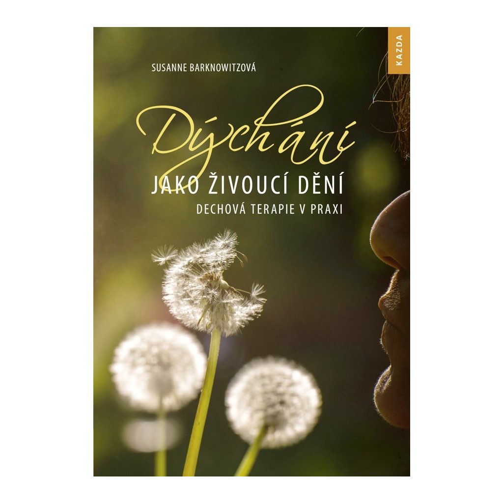 Dýchání jako živoucí dění (Hardcover)