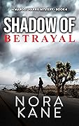 Shadow Of Betrayal