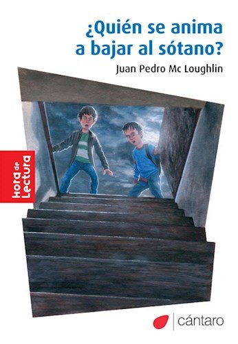 Quien Se Anima A Bajar Al Sotano? - Hora De Lectura (Paperback)