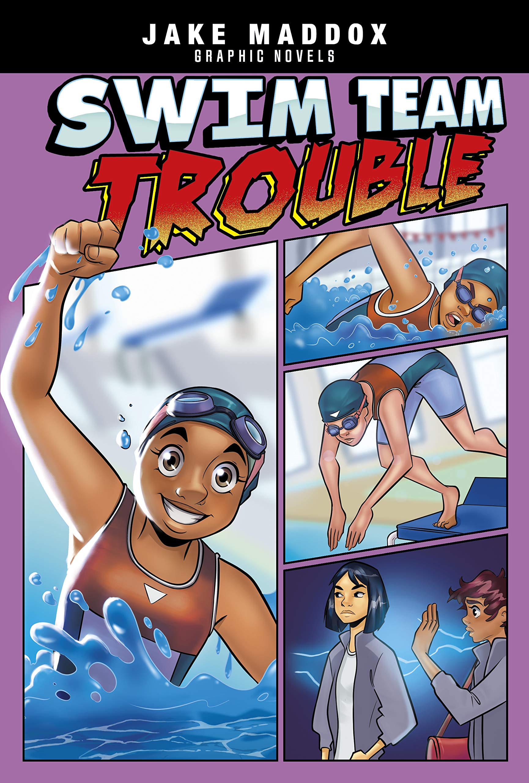 Swim Team Trouble (Jake Maddox Graphic Novels)