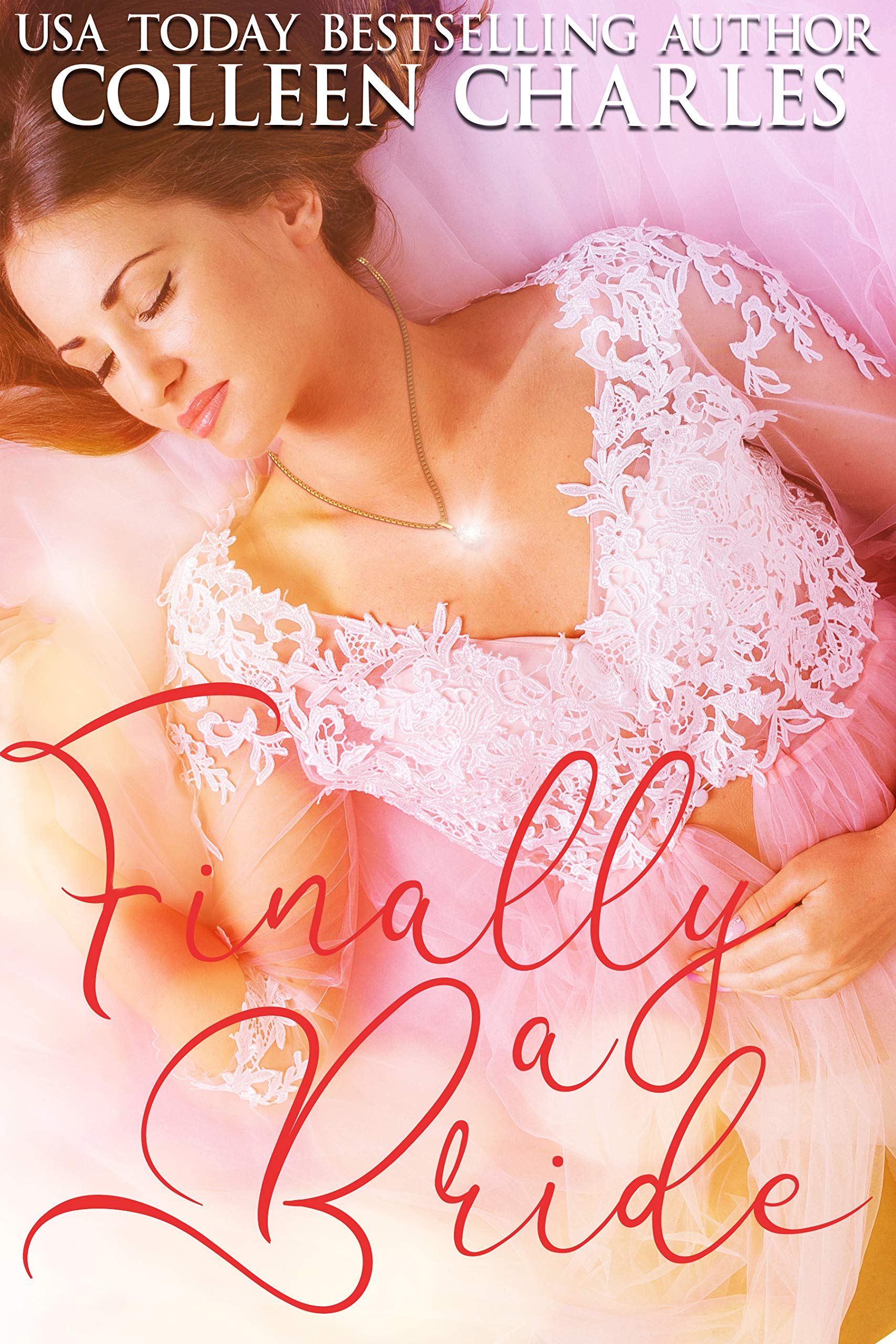Finally A Bride (Kindle Edition)