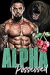 Alpha Possessed by Olivia T. Turner