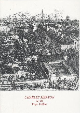 Charles Meryon: A Life (Hardcover)