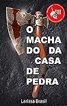 O Machado da Casa de Pedra (Portuguese Edition)