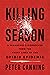 Killing Season by Peter Canning