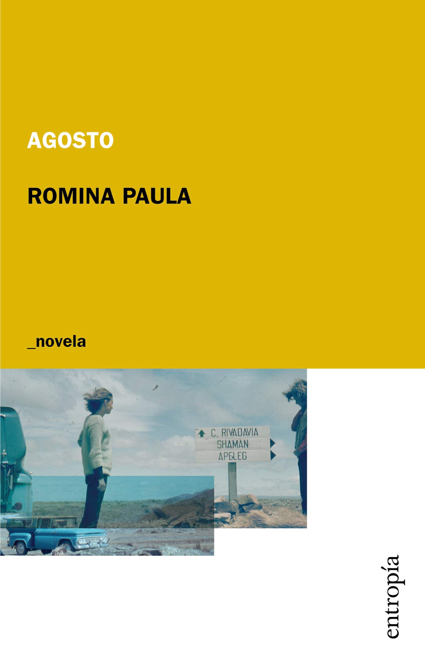 Portada de Agosto, de Romina Paula