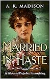Married in Haste:...
