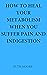 How to heal your metabolism when you weed suffer pain and ind... by Ruth      Moore
