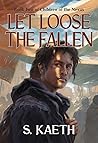 Let Loose the Fallen (Children of the Nexus, #2)