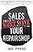 Sales Won't Save Your Repair Shop by Joe Pardo