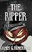 The Ripper: Earth's Aberrant Torchbearer (Next Life Book 2)