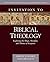 Invitation to Biblical Theology by Jeremy Kimble