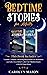 Bedtime Stories for Adults: This Book Includes: Volume 1, Volume 2: Relaxing Sleep Stories for Meditation and Daily Stress Relief. Calm Your Mind to Ensure a Restful Deep Sleep.