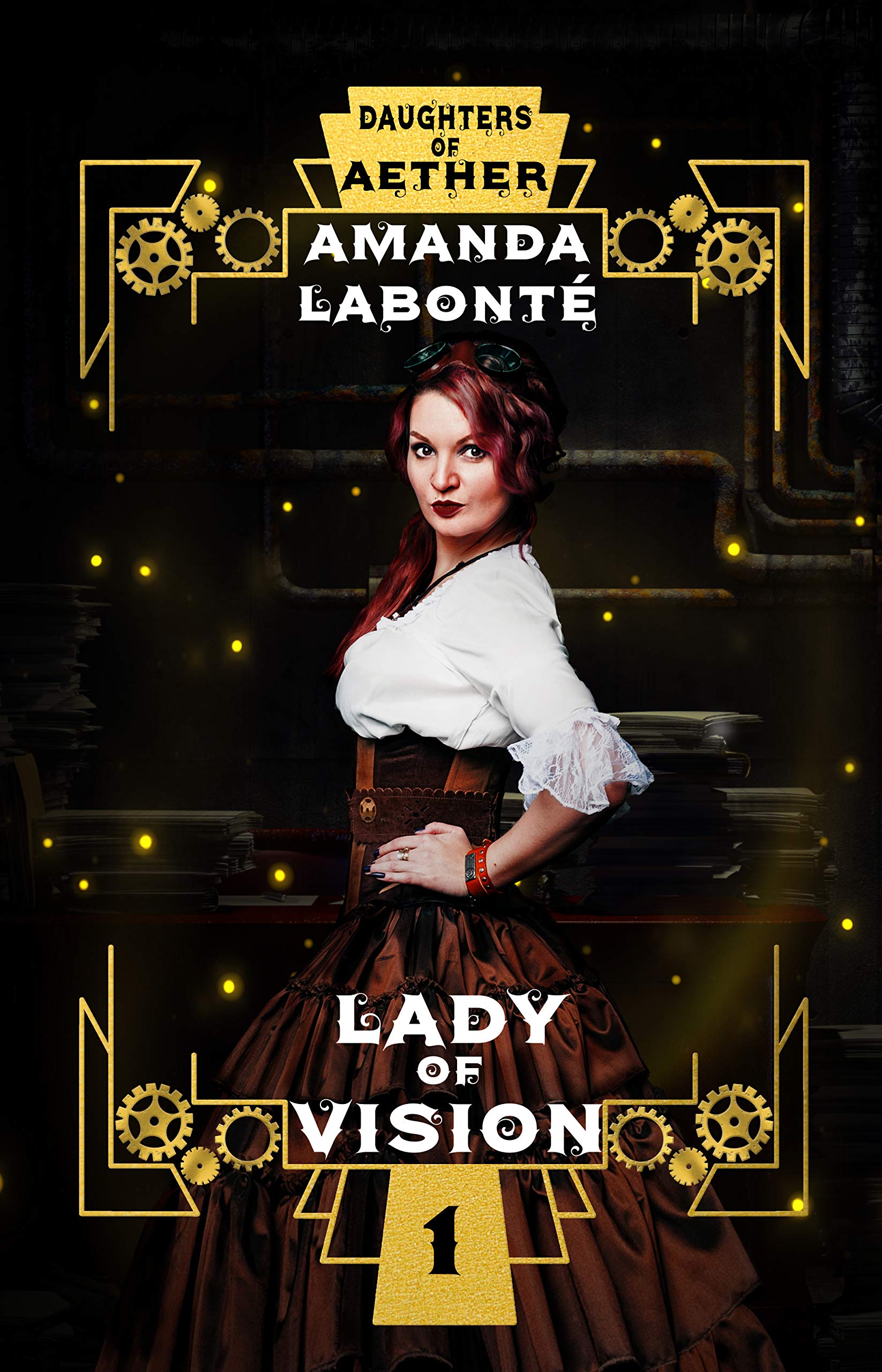 Lady of Vision (Daughters of Aether Book 1)