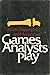 Games Analysts Play