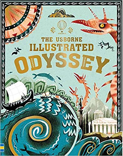 The Usborne Illustrated Odyssey (Paperback)
