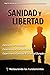 Sanidad y Libertad