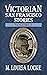 Victorian San Francisco Stories: Volume 2 (A Victorian San Francisco Mystery)