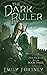 The Dark Ruler (Camilla Cri...