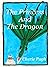 The Princess And The Dragon