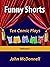 Funny Shorts Volume 1: Ten ...