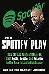 The Spotify Play:...
