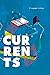 Currents (Ricepaper Magazine Books)