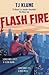 Flash Fire (The Extraordinaries #2)
