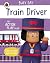 Busy Day: Train Driver: An action play book