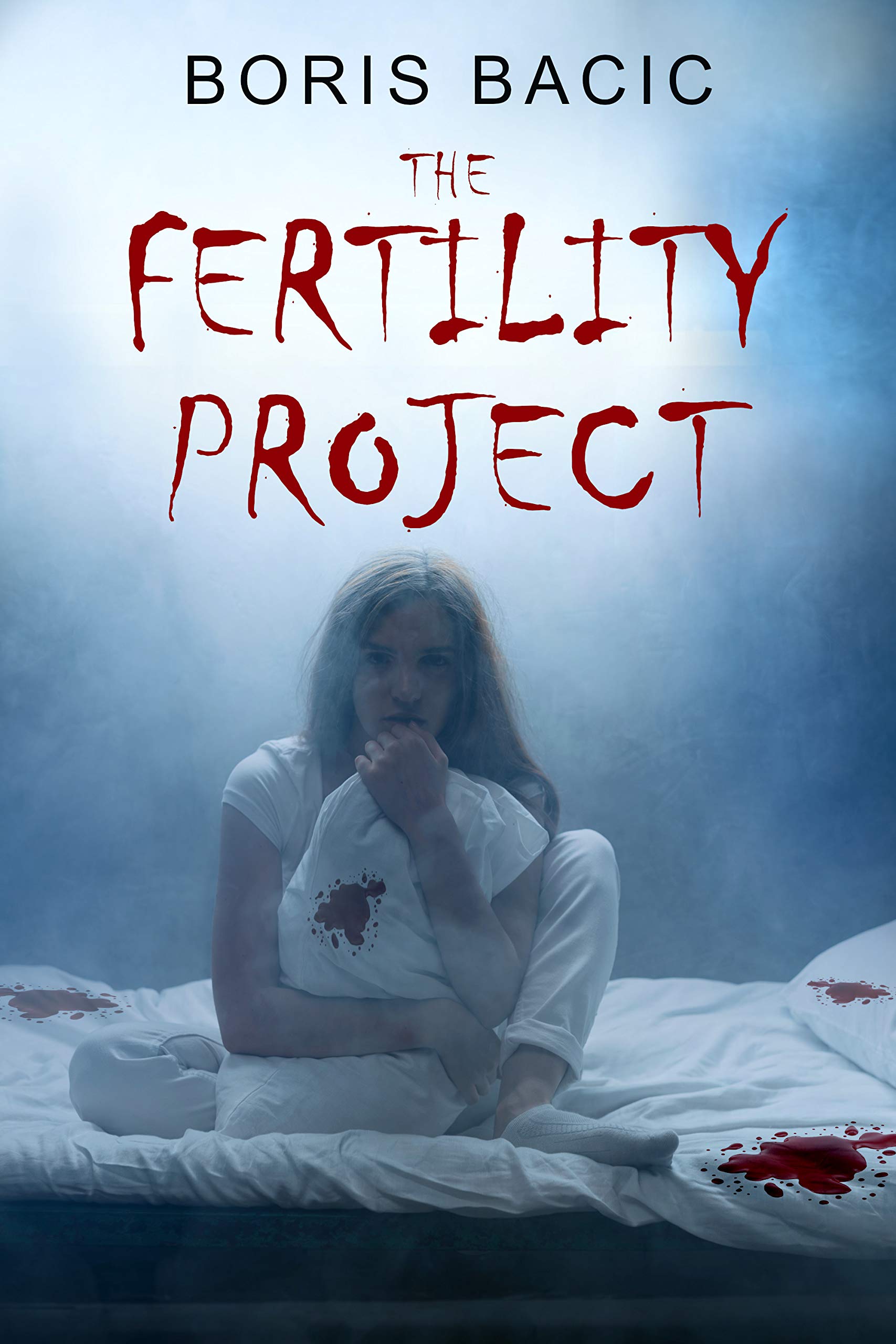 The Fertility Project (Kindle Edition)