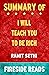 Summary of I Will Teach You...