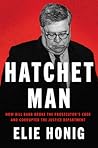Hatchet Man by Elie Honig