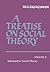 A Treatise on Social Theory: Volume 2, Substantive Social Theory