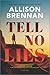 Tell No Lies (Quinn & Costa...