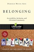 Belonging: Accessibility, Inclusion, and Christian Community