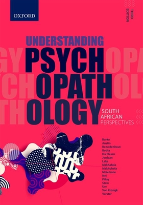 Understanding Psychopathology: South African Perspectives (Paperback)