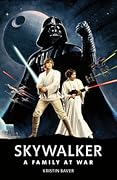 Skywalker: A Family at War