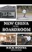 New China To The Boardroom