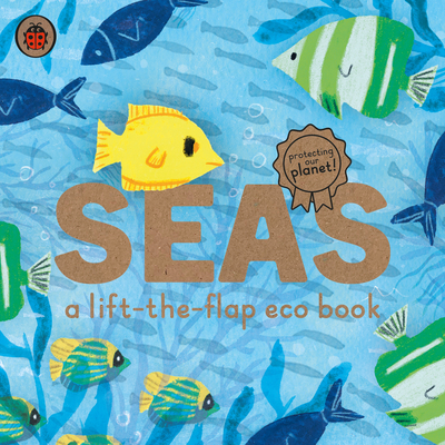 Seas: A Ladybird Eco Book (Board Book)