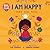 Om Child: I Am Happy: Chakr...