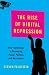 The Rise of Digital Repress...