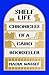 Shelf Life: Chronicles of a...