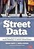 Street Data: A Next-Generation Model for Equity, Pedagogy, and School Transformation