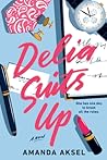 Delia Suits Up by Amanda Aksel