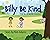 Billy Be Kind: The Kind Lit...