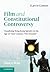 Film and Constitutional Controversy (Law in Context)